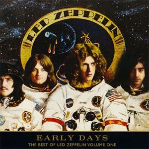 Álbum Early Days: The Best of Led Zeppelin, Vol. 1 de Led Zeppelin