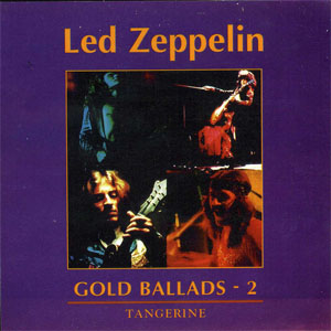 Álbum Gold Ballads - 2 de Led Zeppelin