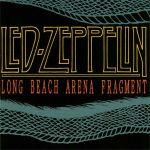 Álbum Long Beach Arena Fragment de Led Zeppelin
