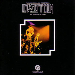 Álbum The Song Of Detroit de Led Zeppelin