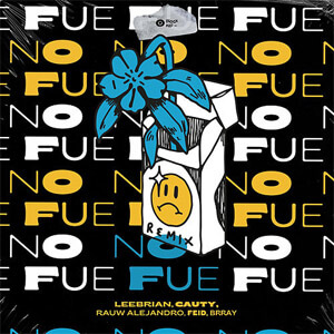 Álbum No Fue (Remix) de Leebrian
