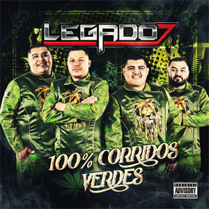 Álbum 100% Corridos Verdes de Legado 7