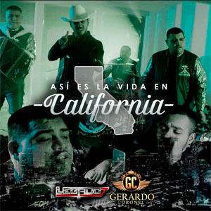 Álbum Así Es La Vida en California de Legado 7