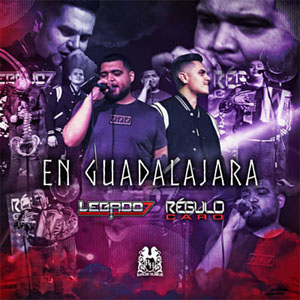 Álbum En Guadalajara  de Legado 7