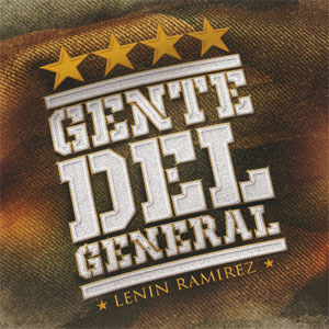 Álbum Gente Del General de Lenín Ramírez 