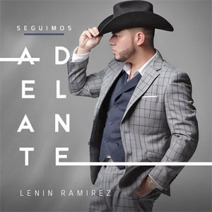 Álbum Seguimos Adelante de Lenín Ramírez 