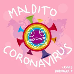 Álbum Maldito Coronavirus de Lennis Rodríguez