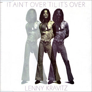Álbum It Ain't Over 'Til It's Over de Lenny Kravitz