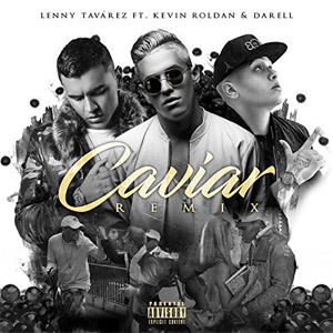 Álbum Caviar (Remix) de Lenny Tavárez