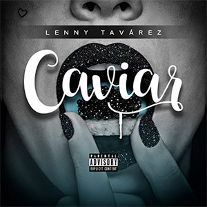 Álbum Caviar de Lenny Tavárez