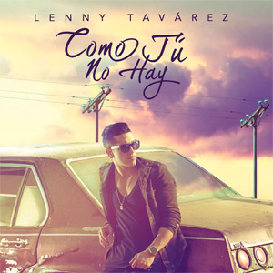 Álbum Como Tú No Hay de Lenny Tavárez