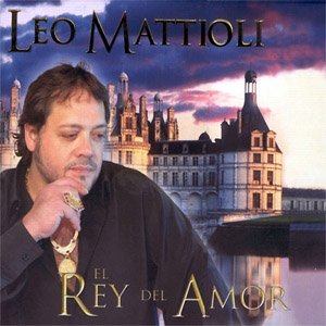 Álbum El Rey Del Amor de Leo Mattioli