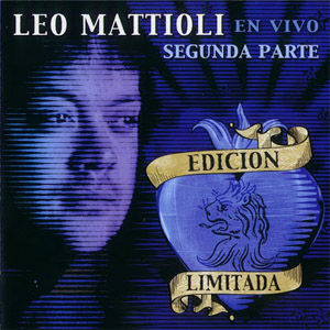 Álbum Leo Mattioli En Vivo (Edición Limitada) de Leo Mattioli