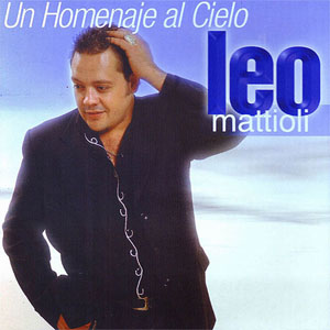 Álbum Homenaje Al Cielo de Leo Mattioli