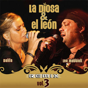 Álbum La Diosa & El Leon - Remix, Vol. 3 de Leo Mattioli