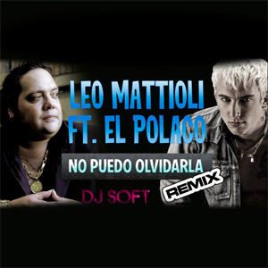 Álbum No Puedo Olvidarla (Remix) de Leo Mattioli