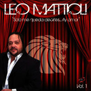 Álbum Solo Me Queda Decirles...Ay Amor, Vol. 1 de Leo Mattioli