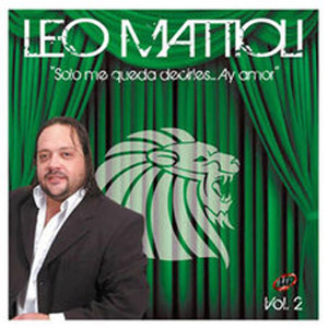 Álbum Solo Me Queda Decirles...Ay Amor, Vol. 2 de Leo Mattioli