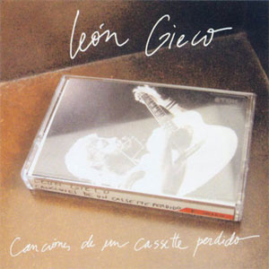 Álbum Canciones De Un Cassette Perdido de León Gieco