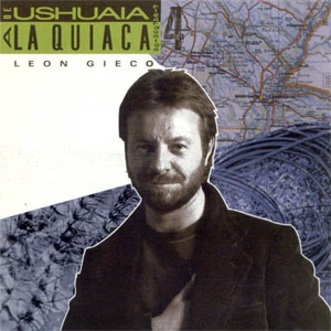Álbum De Ushuaia A La Quiaca 4 de León Gieco