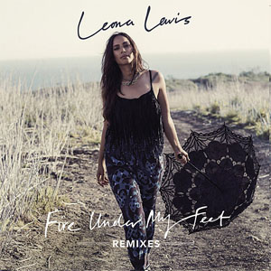 Álbum Fire Under My Feet (Remixes) de Leona Lewis