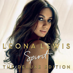 Álbum Spirit (Deluxe Edition) de Leona Lewis
