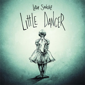 Álbum Little Dancer de Leroy Sánchez