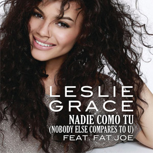 Álbum Nadie Como Tú (Nobody Else Compares To U)  de Leslie Grace