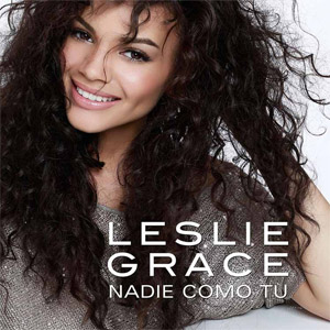 Álbum Nadie Como Tú de Leslie Grace