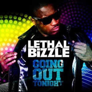 Álbum Going Out Tonight de Lethal Bizzle