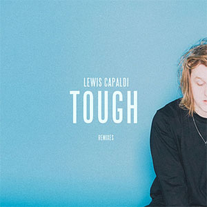 Álbum Tough (Remixes) de Lewis Capaldi