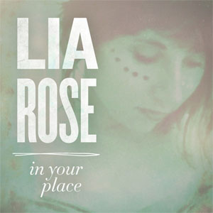 Álbum In Your Place de Lia Rose