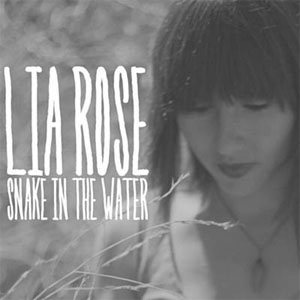 Álbum Snake in the Water de Lia Rose
