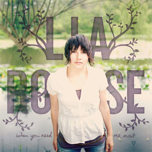 Álbum When You Need Me Most de Lia Rose