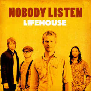 Álbum Nobody Listen de Lifehouse