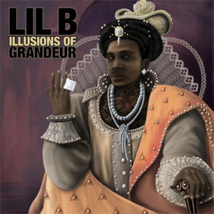 Álbum Illusions Of Grandeur de Lil B