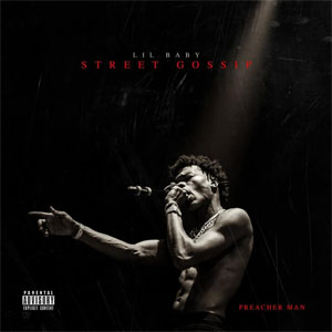 Álbum Street Gossip de Lil Baby