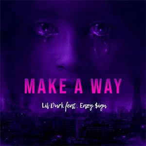 Álbum Make A Way de Lil Durk