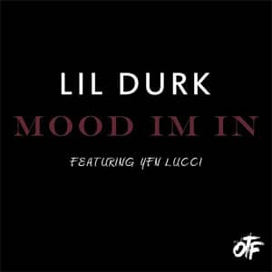Álbum Mood I'm In de Lil Durk