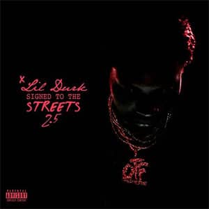 Álbum Signed To The Streets 2.5 de Lil Durk
