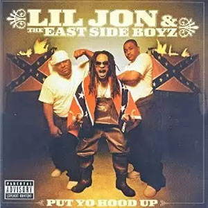 Álbum Put Yo Hood Up  de Lil' Jon