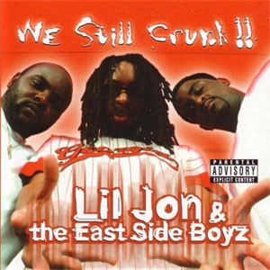 Álbum We Still Crunk de Lil' Jon