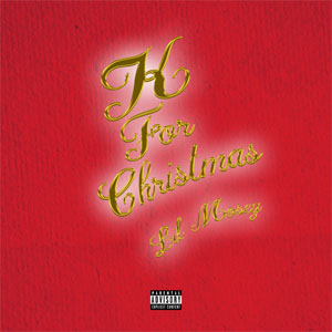 Álbum K For Christmas  de Lil Mosey