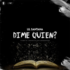 Álbum Dime Quién? de Lil Santana