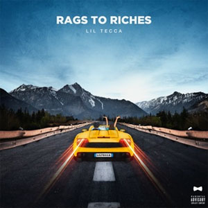 Álbum Rags to Riches de Lil Tecca