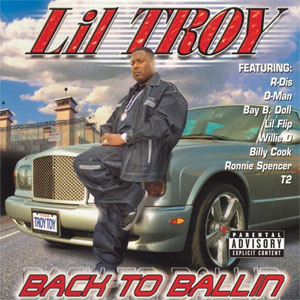 Álbum Back To Ballin de Lil Troy