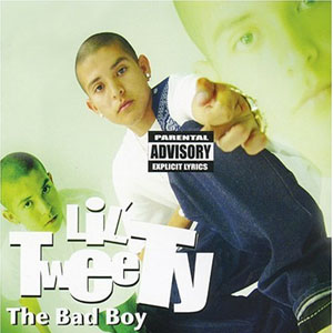 Álbum Bad Boy  de Lil Tweety