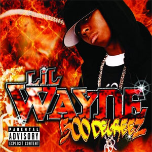 Álbum 500 Degreez de Lil Wayne