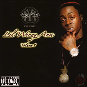 Álbum Lil Weezy-Ana, Vol. 1 de Lil Wayne
