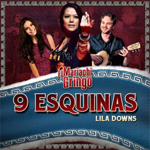 Álbum Las Nueve Esquinas de Lila Downs